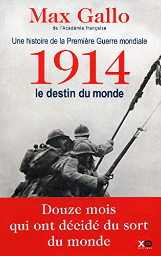 1914, le destin du monde