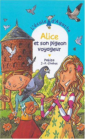 Alice et son pigeon voyageur