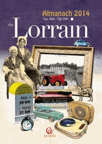 Almanach du Lorrain 2014 (l')