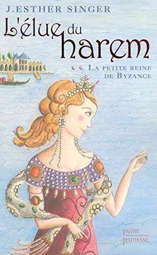 Petite reine de Byzance (la)